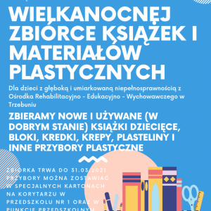 Plakat informujący o zbiórce książek i materiałów plastycznych